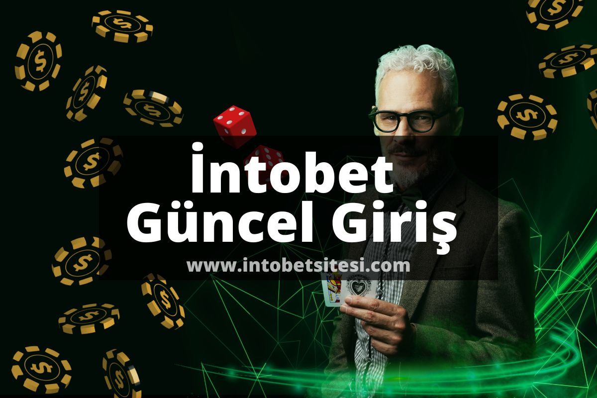 İntobet Giriş Yaptığı Güncel Adres